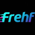 Frehf: A Modern Symbol of Fresh Ideas and Innovation