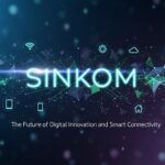 Sinkom: The Future of Digital Innovation and Smart Connectivity