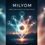 Milyom: Benefits, Uses, and How It Can Change Your Life
