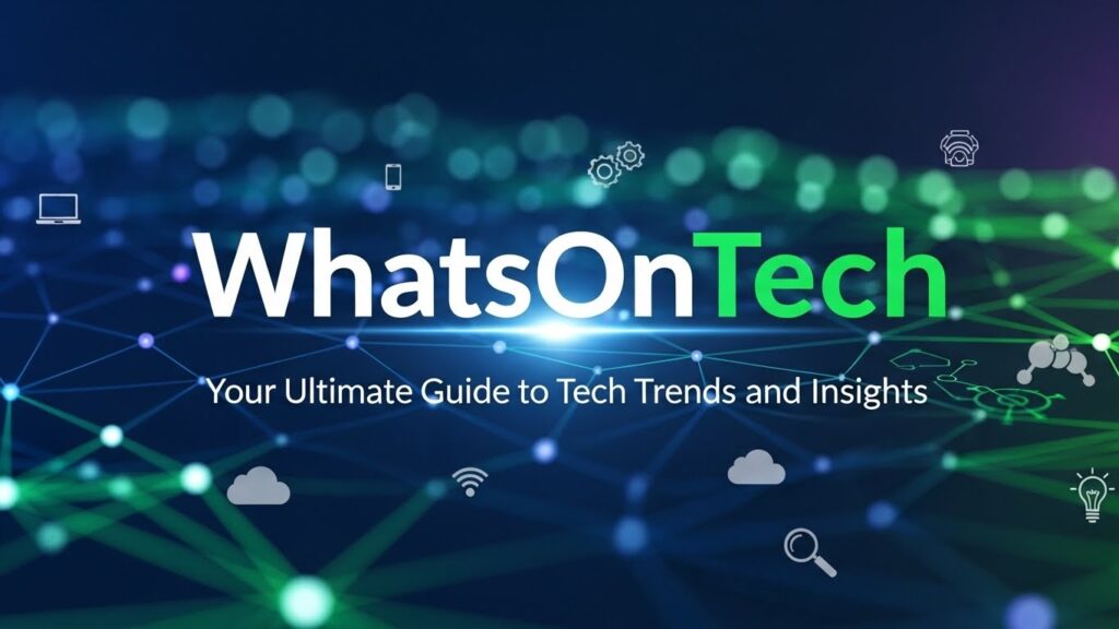 WhatsOnTech